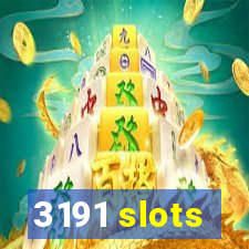 3191 slots